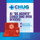 AI “OS Agents” Could Take Over Devices — Here’s Why That Matters for CHUG User