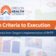 From Criteria to Execution: What Early State Implementation of RHTP Reveal